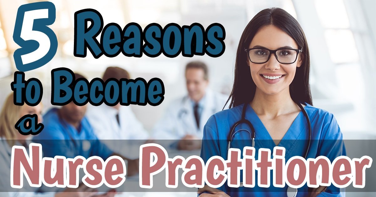 nurse practitioner become reasons becoming psychiatric nursing career nurses extensive advancement settings track option options